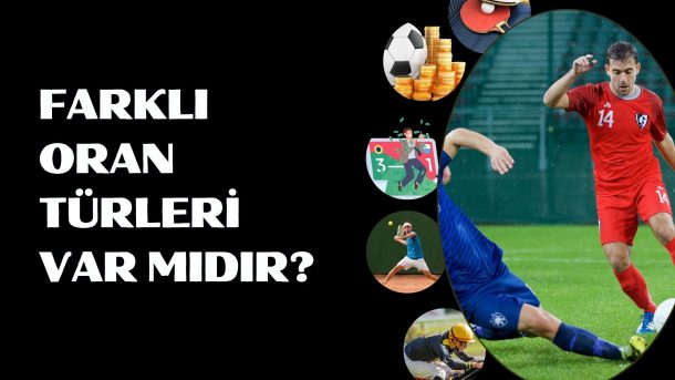 Farklı Oran Türleri Var Mıdır